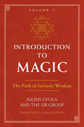 Introduction to Magic, Volume II: The Path of Initiatic Wisdom - Paperback