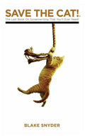Save the Cat Library Edition: The Last Book on Screenwriting You'll Ever Need - Library Binding