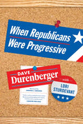 When Republicans Were Progressive - Paperback