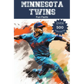 Minnesota Twins Fun Facts - Paperback