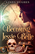 Becoming Jessie Belle - Paperback