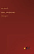 Hearts of Controversy: in large print - Hardcover