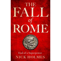 The Fall of Rome: End of a Superpower - Paperback