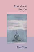 Reiki Manual 1: Level One - Paperback