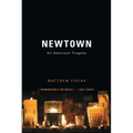Newtown: An American Tragedy - Paperback