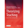 Theorizing Teaching: Current Status and Open Issues - Paperback