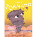 I Am a Tornado - Hardcover