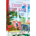 A Dish to Die for: A Key West Food Critic Mystery - Paperback