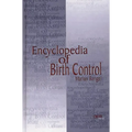 Encyclopedia of Birth Control - Hardcover