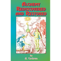 Alchemy Rediscovered and Restored - Paperback