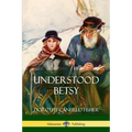 Understood Betsy - Paperback