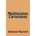 Meditaciones Cartesianas (Spanish Edition) - Paperback