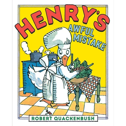 Henry's Awful Mistake - Paperback