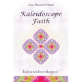 Kaleidoscope Faith - Paperback