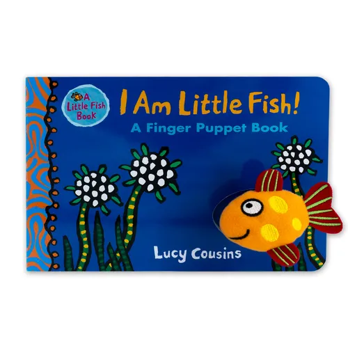 I Am Little Fish! a Finger Puppet Book: (An Interactive Rhyming Board Book for Babies and Toddlers Featuring Ocean Animals and Playful Fun) - Board Book