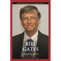 Bill Gates: A Biography - Hardcover