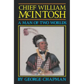 Chief William McIntosh - Paperback