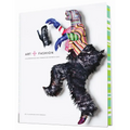 Art + Fashion: Collaborations and Connections Between Icons - Hardcover