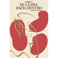 De la Piel hacia Dentro - Paperback