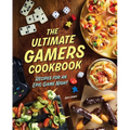 The Ultimate Gamers Cookbook: Recipes for an Epic Game Night - Hardcover