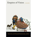 Empires of Vision: A Reader - Paperback