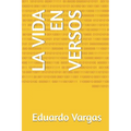 La Vida En Versos - Paperback