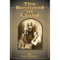 The Boyhood of Christ - Paperback