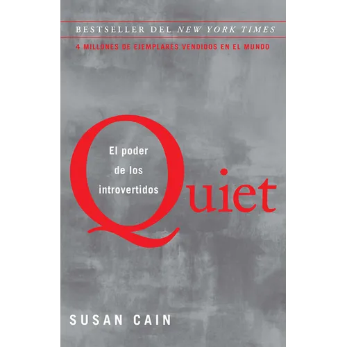 Quiet: El Poder de Los Introvertidos / Quiet: The Power of Introverts in a World That Can't Stop Talking - Paperback