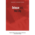 Deleuze and the City - Paperback