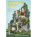Growing Food in the High Desert Country - Paperback