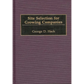 Site Selection for Growing Companies - Hardcover