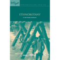 Ethnobotany: A Methods Manual - Paperback