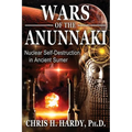 Wars of the Anunnaki: Nuclear Self-Destruction in Ancient Sumer - Paperback