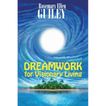 Dreamwork for Visionary Living - Paperback