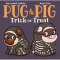 Pug & Pig Trick-Or-Treat - Hardcover