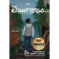 The Right Way to Go - Hardcover