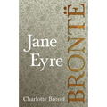 Jane Eyre: Including Introductory Essays by G. K. Chesterton and Virginia Woolf - Hardcover