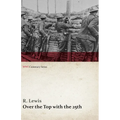 Over the Top with the 25th (WWI Centenary Series) - Paperback