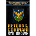 Ep.#13 - "Return of the Corinari" - Paperback