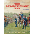 The Revolutionary War: 1775-1783 - Hardcover
