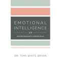 Emotional Intelligence 3.0: How to Stop Playing Small in a Really Big Universe - Paperback
