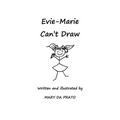 Evie-Marie Can't Draw - Paperback