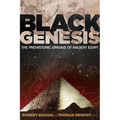 Black Genesis: The Prehistoric Origins of Ancient Egypt - Paperback