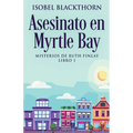 Asesinato en Myrtle Bay - Paperback