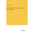 Eastman's Treatise on Counterfeit, Altered and Spurious Bank Notes - Hardcover
