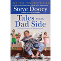 Tales from the Dad Side: Misadventures in Fatherhood - Paperback