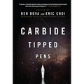 Carbide Tipped Pens: Seventeen Tales of Hard Science Fiction - Paperback