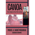 Canoa: Taino Indigenous Dream River Journey - Paperback
