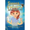 Sienna, a Wizard & the Magical Mice - Paperback