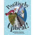 Positively Upbeat! - Paperback